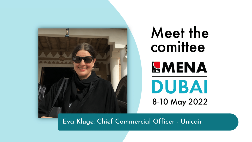 Meet the ITIC MENA Committee - Eva Kluge, Unicair